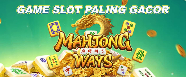 Keuntungan Mahjong Ways Pgsoft dan Playstar Maxwin RTP Slot Tertinggi Saat Ini